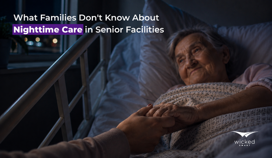 What Families Don't Know About Nighttime Care in Senior Facilities