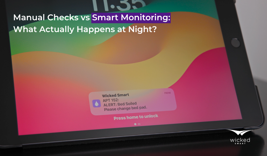 Manual Checks vs Smart Monitoring: What Actually Happens at Night?